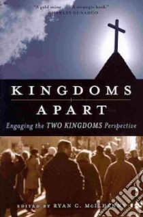 Kingdoms Apart libro in lingua di Mcilhenny Ryan C. (EDT)