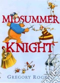 Midsummer Knight libro in lingua di Rogers Gregory, Rogers Gregory (ILT)