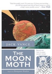 The Moon Moth libro in lingua di Vance Jack, Ibrahim Humayoun (ILT), Sycamore Hilary (ILT)