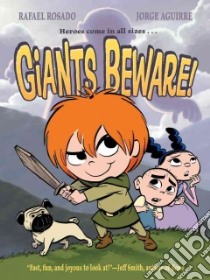Giants Beware! libro in lingua di Aguirre Jorge, Rosado Rafael