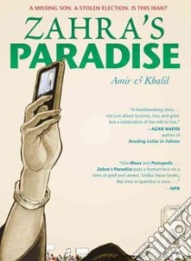 Zahra's Paradise libro in lingua di Amir, Khalil (ILT)