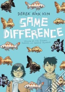 Same Difference libro in lingua di Kim Derek Kirk