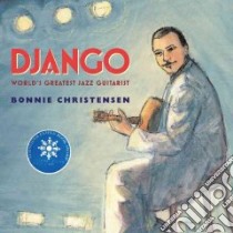 Django libro in lingua di Christensen Bonnie