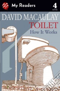 Toilet libro in lingua di MacAulay David, Keenan Sheila (CON)