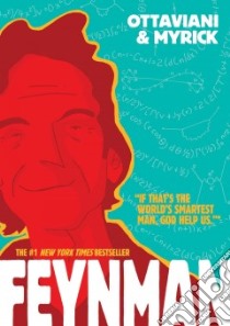 Feynman libro in lingua di Ottaviani Jim, Myrick Leland (ILT), Sycamore Hilary (ILT)