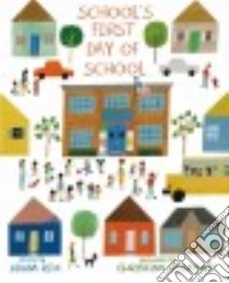 School's First Day of School libro in lingua di Rex Adam, Robinson Christian (ILT)