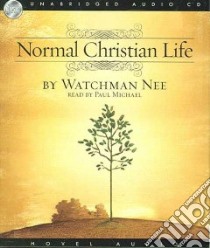 Normal Christian Life (CD Audiobook) libro in lingua di Nee Watchman, Michael Paul (NRT)