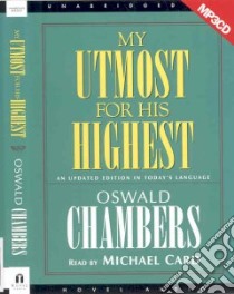 My Utmost for His Highest (CD Audiobook) libro in lingua di Chambers Oswald, Card Michael (NRT)