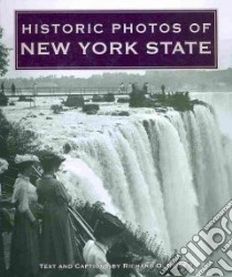 Historic Photos of New York State libro in lingua di Reisem Richard O.