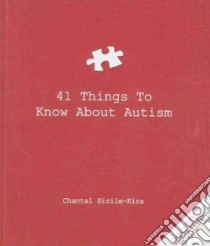 41 Things to Know About Autism libro in lingua di Sicile-Kira Chantal