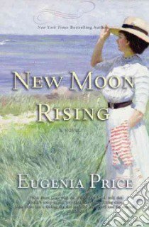 New Moon Rising libro in lingua di Price Eugenia