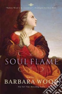 Soul Flame libro in lingua di Wood Barbara