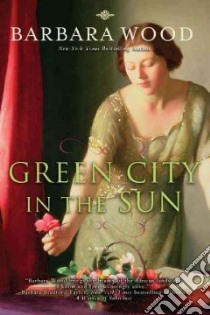 Green City in the Sun libro in lingua di Wood Barbara