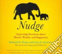 Nudge (CD Audiobook) libro in lingua di Thaler Richard H., Sunstein Cass R., Pratt Sean (NRT)