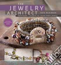 The Jewelry Architect libro in lingua di McKinnon Kate