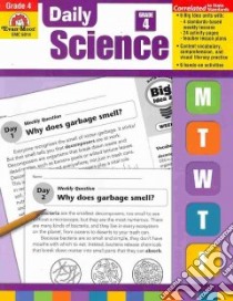 Daily Science, Grade 4 libro in lingua di Price Barbara, Evans Marilyn (EDT), Miguel Pamela San (EDT), Spears James (EDT), Weiss Andrea (EDT)