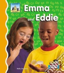 Emma And Eddie libro in lingua di Doudna Kelly