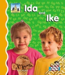 Ida And Ike libro in lingua di Doudna Kelly