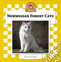 Norwegian Forest Cats libro in lingua di Furstinger Nancy