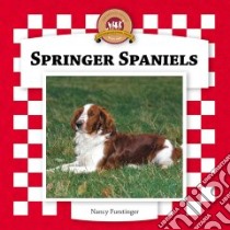 Springer Spaniels libro in lingua di Furstinger Nancy