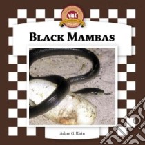 Black Mambas libro in lingua di Klein Adam G.