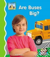 Are Buses Big? libro in lingua di Doudna Kelly