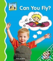 Can You Fly? libro in lingua di Doudna Kelly