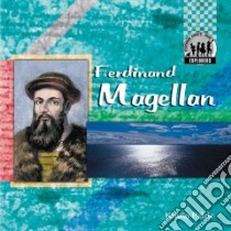 Ferdinand Magellan libro in lingua di Petrie Kristin