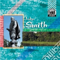 John Smith libro in lingua di Petrie Kristin