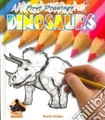 Dinosaurs libro in lingua di Hosley Maria