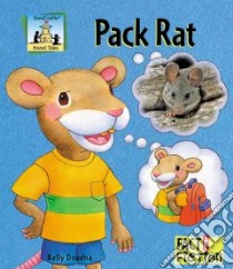 Pack Rat libro in lingua di Doudna Kelly, Chawla Neena (ILT)