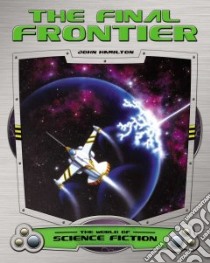 Final Frontier libro in lingua di Hamilton John