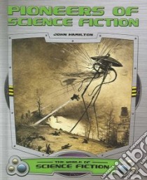 Pioneers of Science Fiction libro in lingua di Hamilton John
