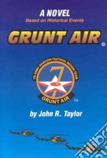 Grunt Air libro in lingua di Taylor John R.