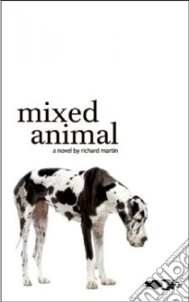 Mixed Animal libro in lingua di Martin Richard