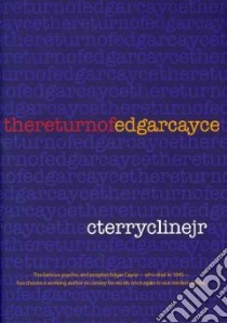 The Return of Edgar Cayce libro in lingua di Cline C. Terry Jr.