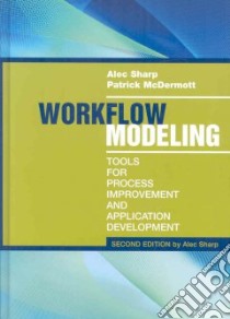 Workflow Modeling libro in lingua di Sharp Alec, McDermott Patrick