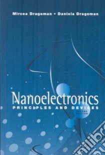 Nanoelectronics libro in lingua di Dragoman Mircea, Dragoman Daniela