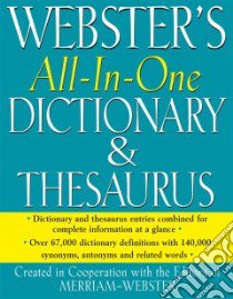 Webster's All-in-One Dictionary & Thesaurus libro in lingua di Merriam-Webster
