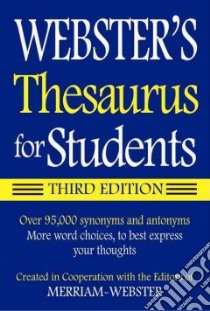 Webster's Thesaurus for Students libro in lingua di Merriam-Webster (COR)