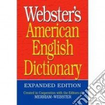Webster's American English Dictionary libro in lingua di Merriam-Webster (EDT)