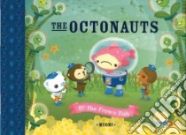 The Octonauts & the Frown Fish libro in lingua di Meomi