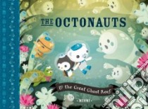 Octonauts and the Great Ghost Reef libro in lingua di Meomi