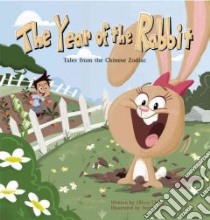 The Year of the Rabbit libro in lingua di Chin Oliver, Roth Justin (ILT)