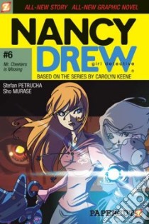 Nancy Drew Girl Detective 6 libro in lingua di Petrucha Stefan, Murase Sho (ILT)