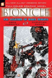 Bionicle 8 libro in lingua di Farshtey Greg, Zanier Christian (ILT)