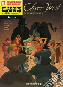 Classics Illustrated Deluxe 8 libro in lingua di Dickens Charles, Dauvillier Loic (ADP), Deloye Olivier (ILT), Merlet Isabelle (ILT), Rouger Jean-Jaques (ILT)