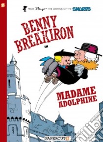 Benny Breakiron in Madame Adolphine libro in lingua di Peyo, Will (ILT)