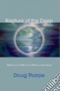 Rapture of the Deep libro in lingua di Thorpe Doug