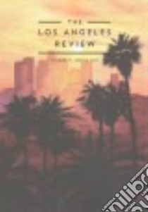 The Los Angeles Review libro in lingua di Gale Kate (EDT)